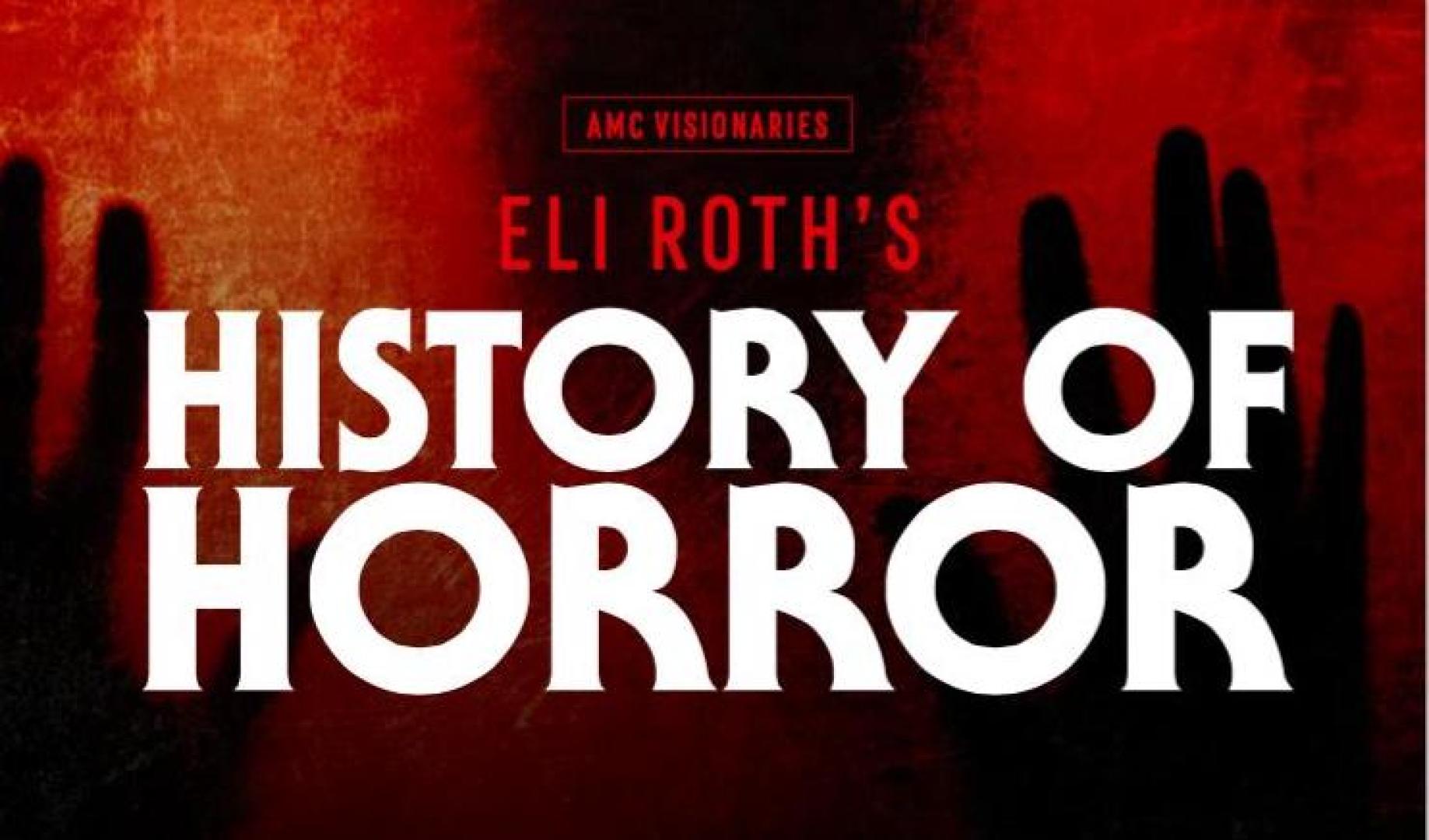 Eli Roth – A horror története: Gonosz teremtmények