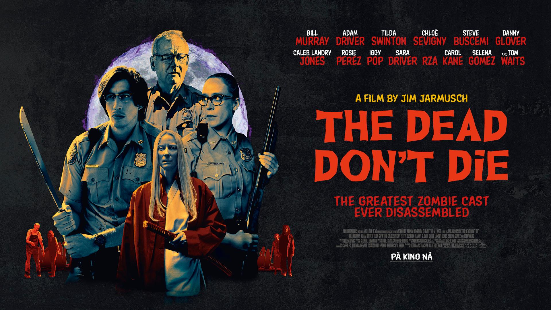 The Dead Don't Die / A holtak nem halnak meg (2019)