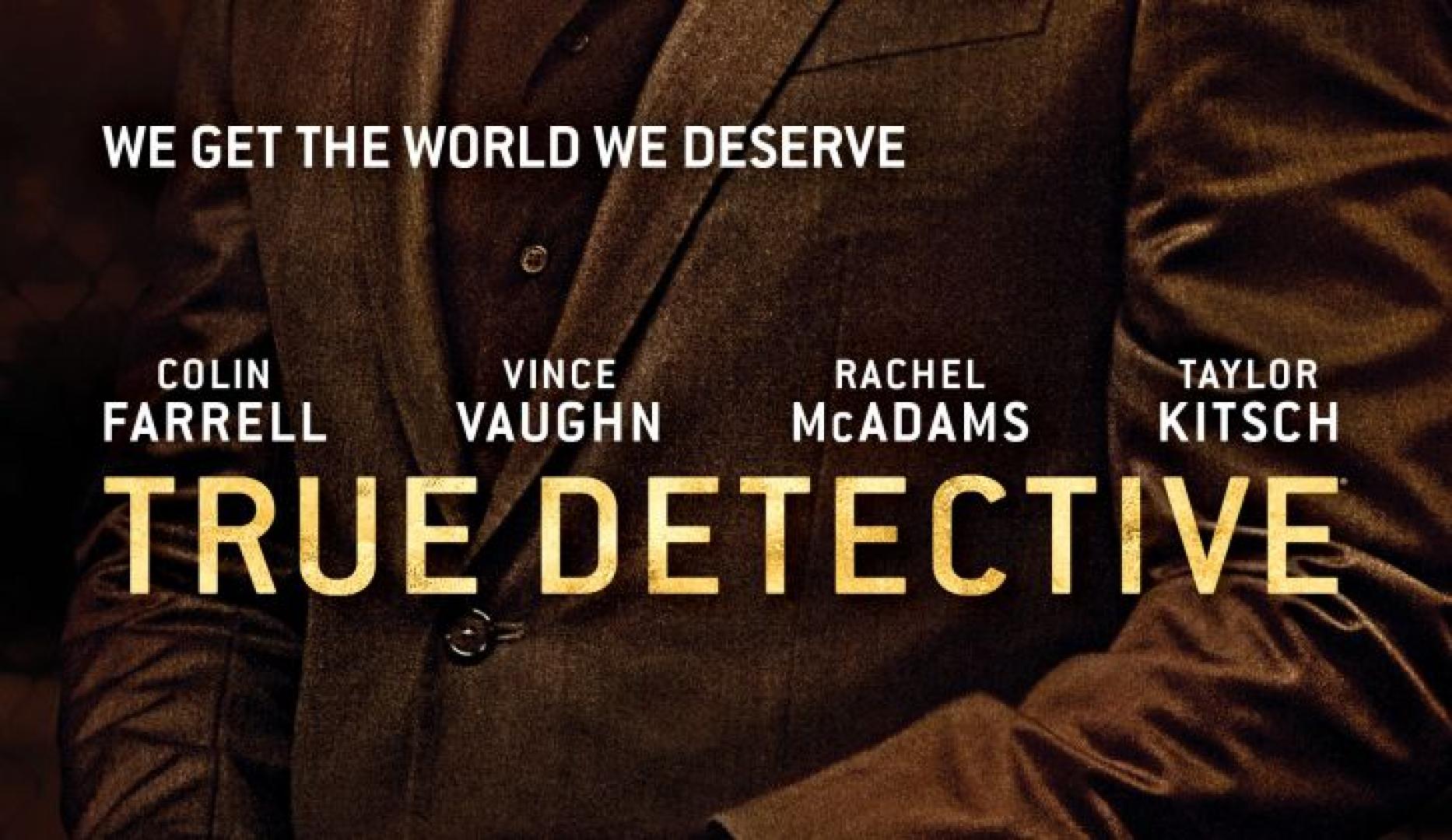 True Detective - A törvény nevében: 2. évad értékelése