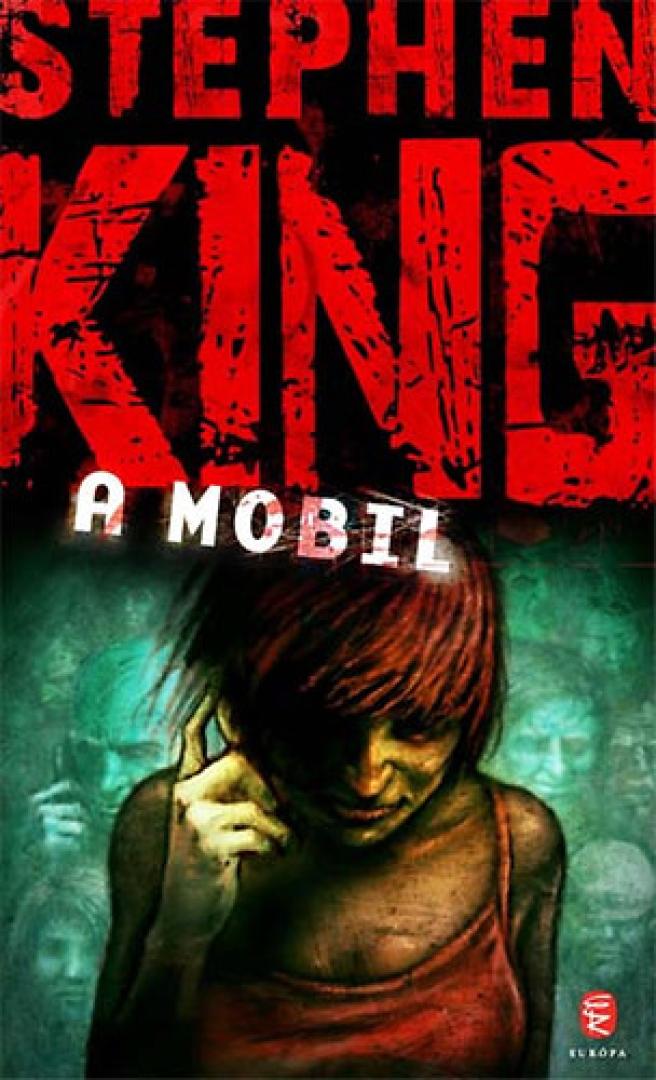 Stephen King: Cell - A mobil (2006/2016) 1. kép