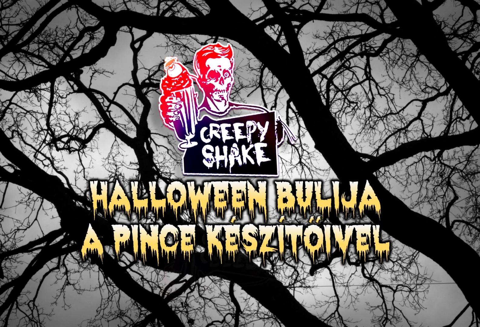 A CreepyShake Halloween bulija A Pince készítőivel