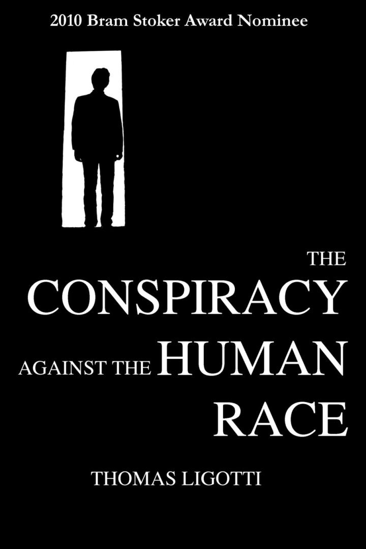 The Conspiracy against the Human Race (2010)