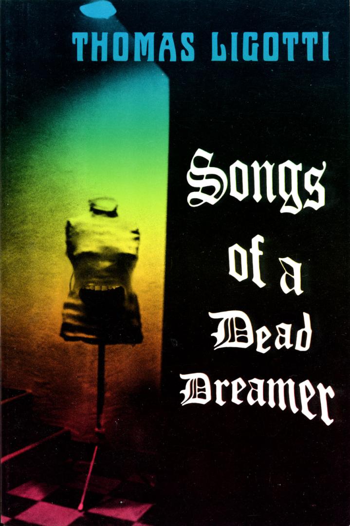 Songs of the Dead Dreamer (1986)