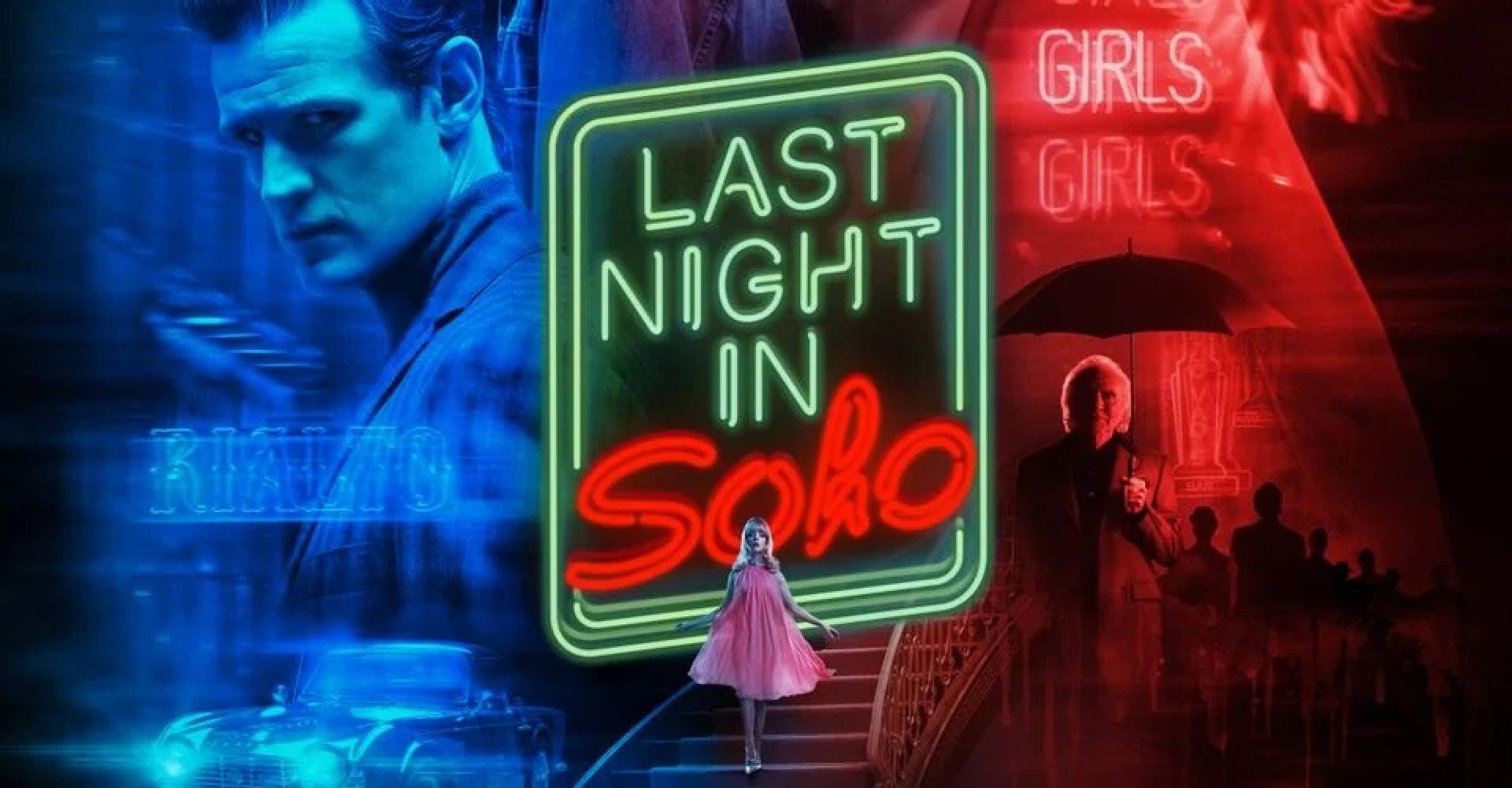 Last Night in Soho - Utolsó éjszaka a Sohóban (2021)